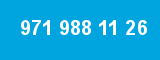 971 988 11 26